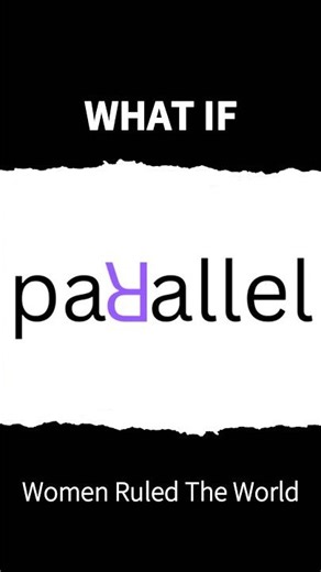 What If Women Ruled The World