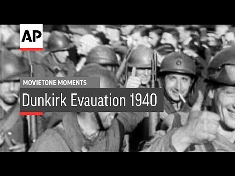 Dunkirk Evacuation 1940 | Movietone Moment | 3 June 16
