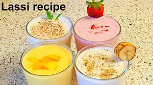 Lassi Recipe | 4 Types of Lassi | Punjabi Lassi Recipe | Sweet Yogurt Drink | Summer recipe PLEASE SUBSCRIBE YOUTUBE LINK ------------https://www.youtube.com/channel/UCOrN5rIUcAkIsfgWnDm2b4g/… | Sweet & Spicy
