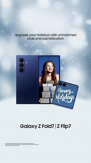 1K views · 117 reactions | From stunning design to brilliant camera power—the Galaxy Z Fold7 and Z Flip7 redefine what it means to stand out. Upgrade now and enjoy exclusive holiday deals until December 31. | Samsung | Facebook