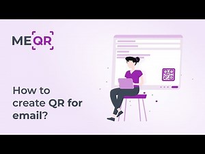 How to make QR code for email? Simple manual for QR creation.