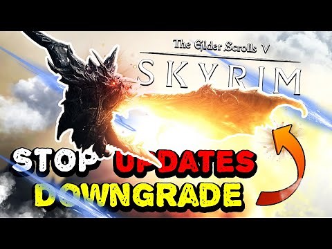 How to Downgrade Skyrim Anniversary Edition to Special Edition & Disable Steam Updates In 2025