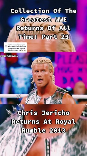 The Ultimate WWE Returns: Chris Jericho Returns at Royal Rumble 2013