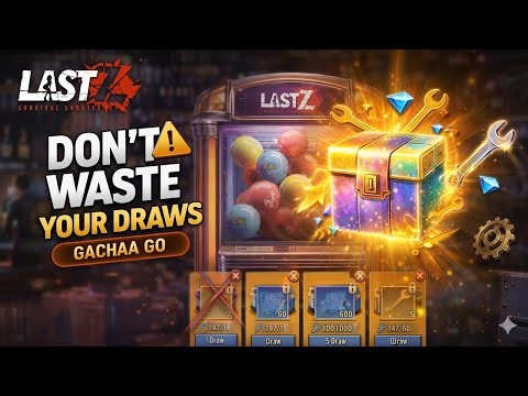 Stop Doing Gachaa Go Like This... Full Strategy Guide | Last Z Survival Shooter