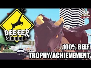 DEEEER Simulator - 100% Beef Trophy/Achievement