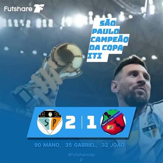 SP E CAMPEÃO DA COPA ITI 🥇SÃO PAULO 🥈AMERICANO 🥉São Francisco 4 nacional