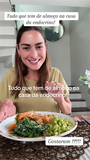 Tudo que tem de almoço na casa da endocrino!