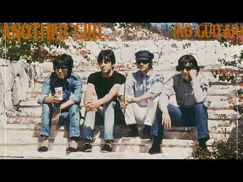 The Beatles - Another Girl (No Guitar)