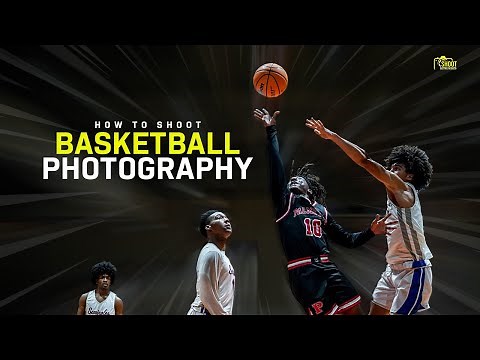 Nail Every Shot: Basketball Photography Secrets Revealed