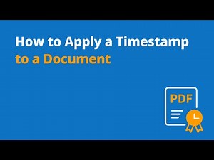 How to Apply a Timestamp to a Document | electronic signature