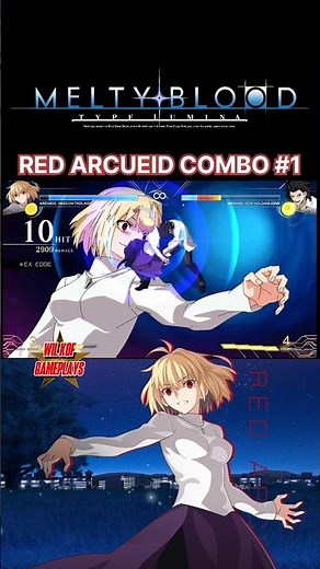 Red Arcueid combo - Melty Blood Type Lumina