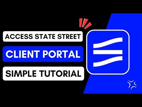 How to Access State Street Client Portal