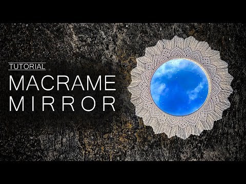 Tutorial Macrame Bohemian Mirror / DIY Macrame Mandala