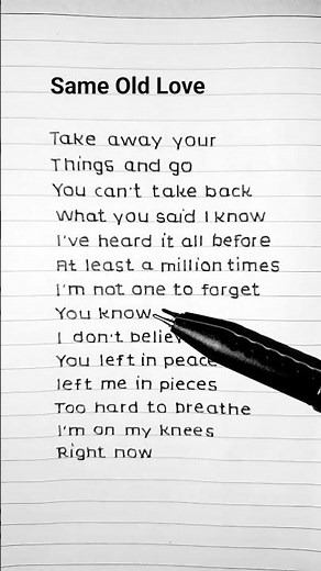 Same Old Love 💕 - Selena Gomez (Lyrics)