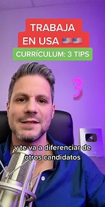 🇺🇸 Trabaja en Estados Unidos: Curriculum - 3 Tips #visa #trabajo #curriculum #empleo #inmigracion | Inmigracion TV