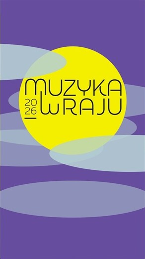 Muzyka w Raju 2026/Music in Paradise 2026 13.08.2026