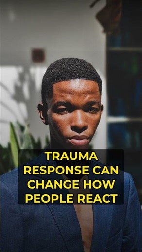 The psychology behind Trauma Response