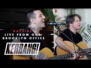 BAYSIDE: Live Acoustic Set in Kerrang!'s Brooklyn Office