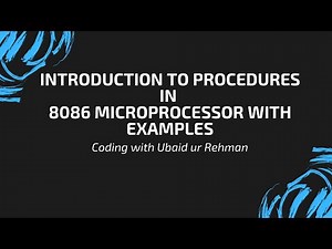Intro to Procedure | Call instruction | Ret instruction in 8086 Assembly Language with examples