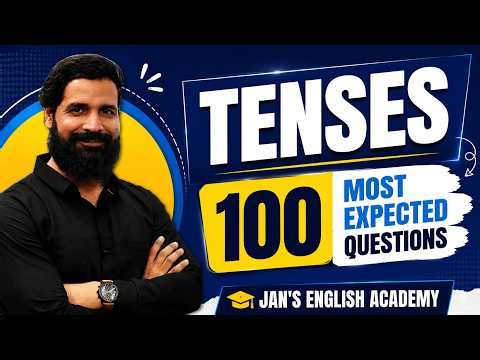 🔥 100 Most Expected Questions on Tenses #jansenglishacademy #tenses