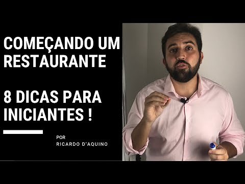 Como começar um restaurante ? 8 Dicas para iniciantes !
