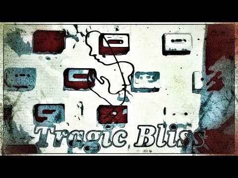 Tragic Bliss || Don't watch if you have anxiety