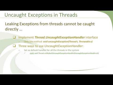 1 Handling Uncaught Exceptions For Every Thread -- Handling Uncaught Exception in Executor Framework