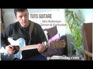 Tuto guitare: Simon & Garfunkel - Mrs Robinson