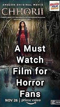 A Must Watch For Horror Fans | Chhorii (2021) Movie Review | Kaunsi Film Dekhe