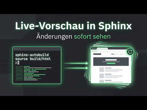 Sphinx Live-Reload: sphinx-autobuild + Browser Auto-Refresh | mit Windows Desktopverknüpfung