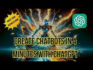 Create Chatbots in 4 Minutes with ChatGPT