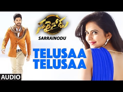 Telusaa Telusaa Full Song (Audio) || "Sarrainodu" || Allu Arjun, Rakul Preet Singh, Catherine Tresa