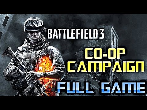 Battlefield 3 Co-Op Campaign | Full Game Walkthrough | No Commentary