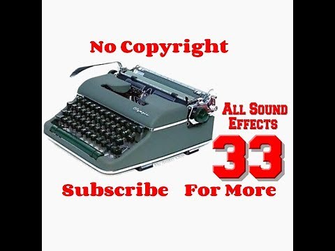 Typewriter Sound Effect Free Download No Copyright
