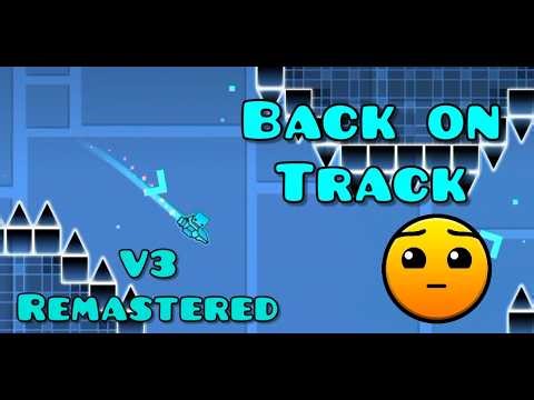 Back on Track V3 Remastered by Me (xDavidMC12x)