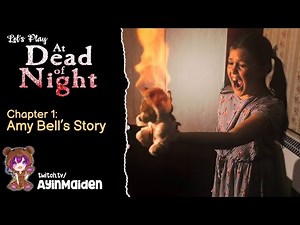 Amy Bell's Story | At Dead of Night Chapter 1