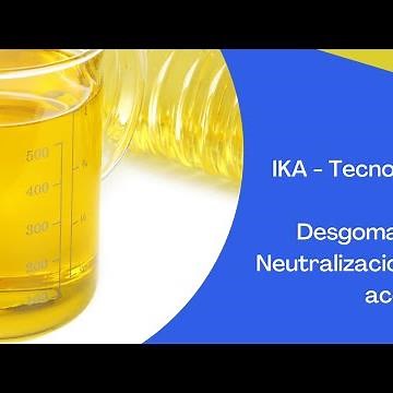 Desgomado y neutralización de aceites - Tecnología Alemana IKA