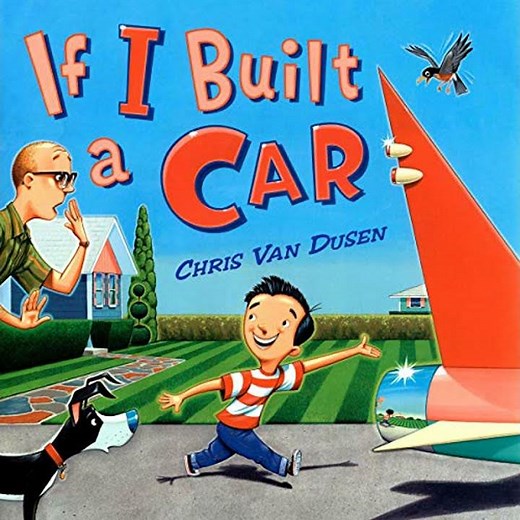 If I Built a Car by Chris Van Dusen | Full Audiobook