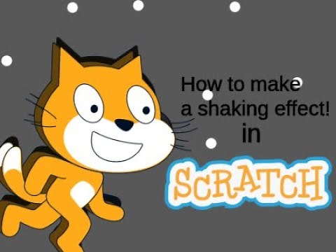 How to make a shaking effect in scratch 3.0 | Scratch Tutorials
