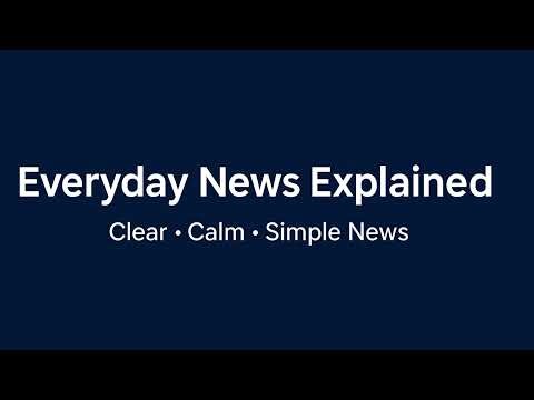 Everyday News Explained Live Stream
