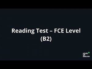 FCE Reading Practice Test #1 – Cambridge B2 First Exam Preparation