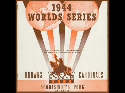Browns vs Cardinals: St. Louis' Legendary 1944 World Series