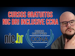 CCNA CURSO GRATUITO! CURSOS E EVENTOS NIC.BR ! CONFIRA