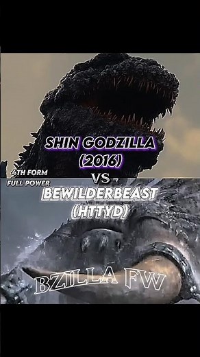 Shin Godzilla (2016) vs Bewilderbeast (HTTYD) #shingodzilla #httyd