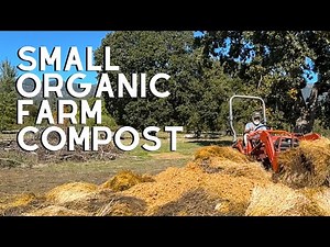 How I make compost on my regenerative farm