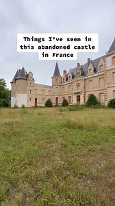 Interesting things ive seen in this abandoned castle in France 🇫🇷. #urbexfrance #francetiktok #aband #reel2024 | Abandoned Places