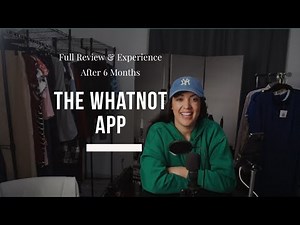 The Whatnot App: My Full Experience and Review After 6 Months of Selling