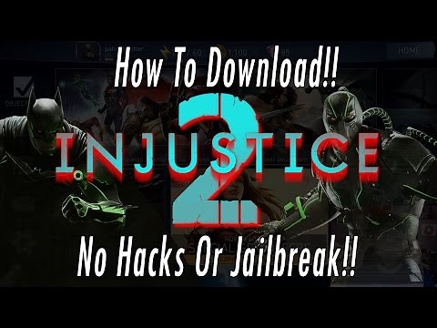How To Download Injustice 2 Mobile Game! No Hacking Or Jailbreaking Phone/Tablet Install App Guide