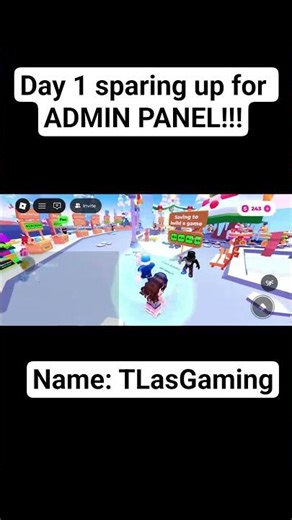 Day 1 saving up for ADMIN PANEL!