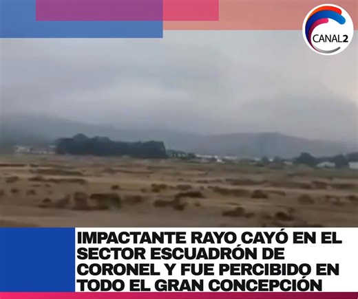 Impactante rayo cayó en el sector Escuadrón de Coronel y fue percibido en todo el Gran Concepción Un rayo impactó durante la mañana de este viernes en el sector Escuadrón, en la comuna de Coronel, generando sorpresa y temor entre los vecinos y siendo percibido en distintas localidades del Gran Concepción. El fenómeno se produjo en el marco de un sistema frontal que había sido anticipado por los servicios meteorológicos. La descarga eléctrica estuvo acompañada por una lluvia breve pero intensa y 